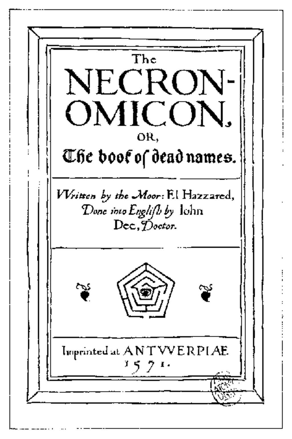 The Necronomicon or The Book of dead names